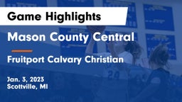 Mason County Central  vs Fruitport Calvary Christian Game Highlights - Jan. 3, 2023