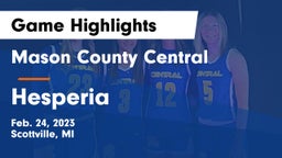Mason County Central  vs Hesperia  Game Highlights - Feb. 24, 2023