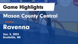 Mason County Central  vs Ravenna  Game Highlights - Jan. 5, 2024