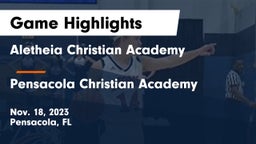 Aletheia Christian Academy vs Pensacola Christian Academy Game Highlights - Nov. 18, 2023