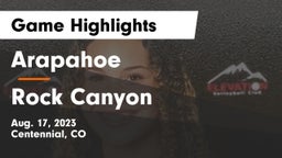 Arapahoe  vs Rock Canyon  Game Highlights - Aug. 17, 2023