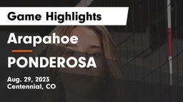 Arapahoe  vs PONDEROSA  Game Highlights - Aug. 29, 2023