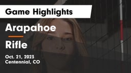 Arapahoe  vs Rifle Game Highlights - Oct. 21, 2023