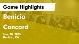 Benicia  vs Concord Game Highlights - Jan. 18, 2023