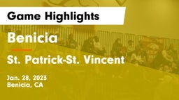 Benicia  vs St. Patrick-St. Vincent Game Highlights - Jan. 28, 2023