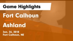 Fort Calhoun  vs Ashland Game Highlights - Jan. 26, 2018