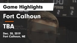 Fort Calhoun  vs TBA Game Highlights - Dec. 28, 2019