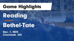 Reading  vs Bethel-Tate  Game Highlights - Dec. 1, 2023