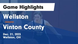 Wellston  vs Vinton County  Game Highlights - Dec. 21, 2023