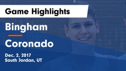 Bingham  vs Coronado  Game Highlights - Dec. 2, 2017