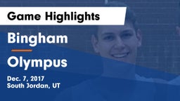 Bingham  vs Olympus  Game Highlights - Dec. 7, 2017