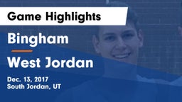 Bingham  vs West Jordan  Game Highlights - Dec. 13, 2017