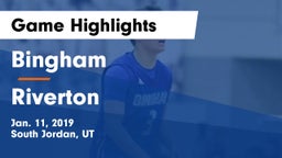 Bingham  vs Riverton  Game Highlights - Jan. 11, 2019