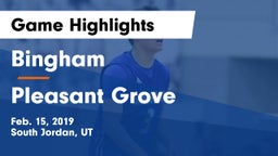 Bingham  vs Pleasant Grove  Game Highlights - Feb. 15, 2019