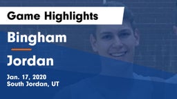 Bingham  vs Jordan  Game Highlights - Jan. 17, 2020