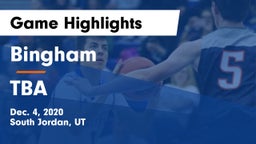 Bingham  vs TBA Game Highlights - Dec. 4, 2020