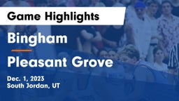 Bingham  vs Pleasant Grove  Game Highlights - Dec. 1, 2023