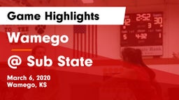 Wamego  vs @ Sub State Game Highlights - March 6, 2020