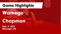Wamego  vs Chapman  Game Highlights - Feb. 9, 2021