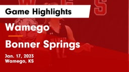 Wamego  vs Bonner Springs  Game Highlights - Jan. 17, 2023