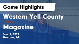 Western Yell County  vs Magazine  Game Highlights - Jan. 9, 2024