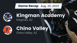 Recap: Kingman Academy  vs. Chino Valley  2023