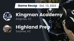 Recap: Kingman Academy  vs. Highland Prep   2023