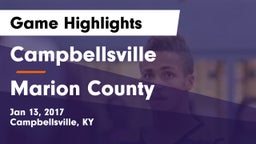 Campbellsville  vs Marion County  Game Highlights - Jan 13, 2017