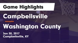Campbellsville  vs Washington County  Game Highlights - Jan 30, 2017