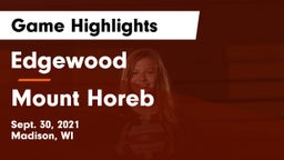 Edgewood  vs Mount Horeb  Game Highlights - Sept. 30, 2021