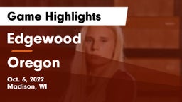 Edgewood  vs Oregon  Game Highlights - Oct. 6, 2022