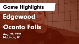 Edgewood  vs Oconto Falls  Game Highlights - Aug. 25, 2023