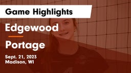 Edgewood  vs Portage  Game Highlights - Sept. 21, 2023