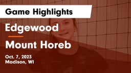 Edgewood  vs Mount Horeb  Game Highlights - Oct. 7, 2023