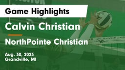 Calvin Christian  vs NorthPointe Christian  Game Highlights - Aug. 30, 2023