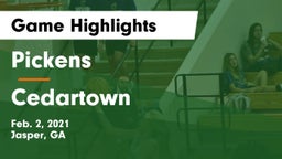 Pickens  vs Cedartown  Game Highlights - Feb. 2, 2021