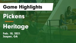 Pickens  vs Heritage  Game Highlights - Feb. 18, 2021