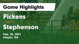 Pickens  vs Stephenson  Game Highlights - Feb. 23, 2021