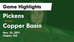 Pickens  vs Copper Basin Game Highlights - Nov. 22, 2021