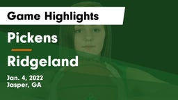 Pickens  vs Ridgeland  Game Highlights - Jan. 4, 2022