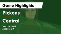 Pickens  vs Central  Game Highlights - Jan. 20, 2022