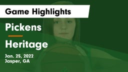 Pickens  vs Heritage  Game Highlights - Jan. 25, 2022