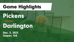 Pickens  vs Darlington  Game Highlights - Dec. 3, 2022