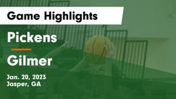 Pickens  vs Gilmer  Game Highlights - Jan. 20, 2023