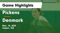 Pickens  vs Denmark  Game Highlights - Nov. 18, 2023