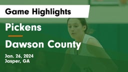 Pickens  vs Dawson County  Game Highlights - Jan. 26, 2024