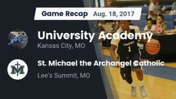 Recap: University Academy vs. St. Michael the Archangel Catholic  2017