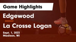 Edgewood  vs La Crosse Logan Game Highlights - Sept. 1, 2023