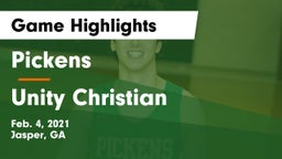 Pickens  vs Unity Christian Game Highlights - Feb. 4, 2021