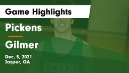 Pickens  vs Gilmer  Game Highlights - Dec. 5, 2021